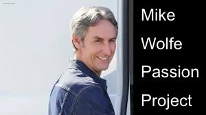 Mike Wolfe Passion Project